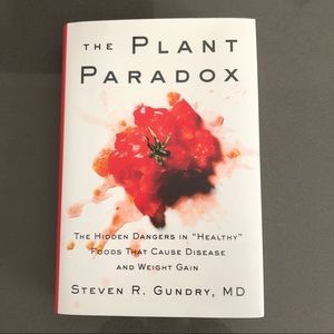 The Plant Paradox by Dr. Gundry